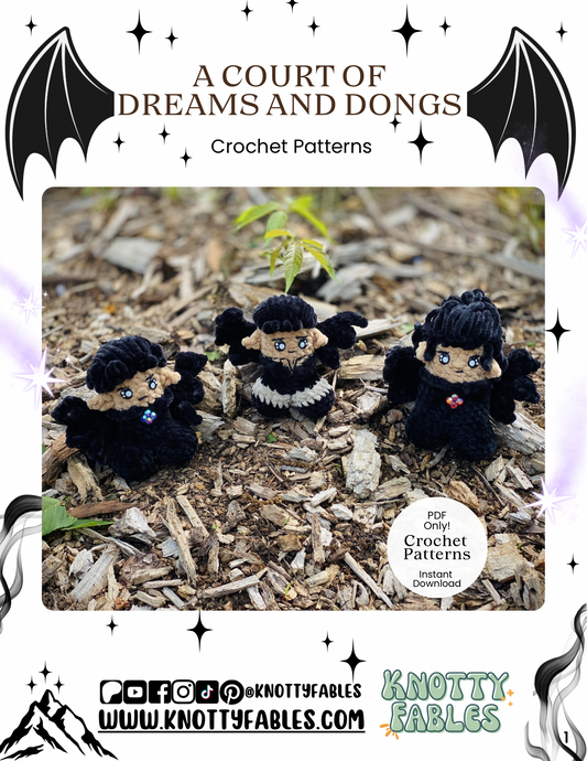 A Court of Dreams and Dongs Crochet Patterns (PDF ONLY)