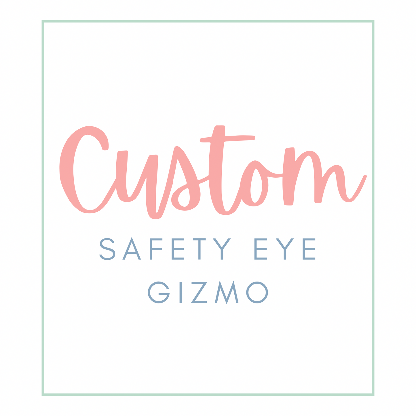 Custom Safety Eye Jig