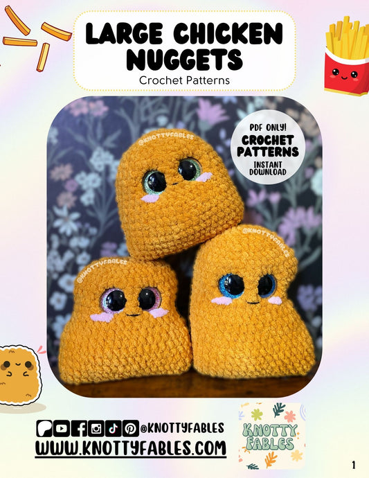 Large Chicken Nuggets Crochet Patterns (PDF ONLY)