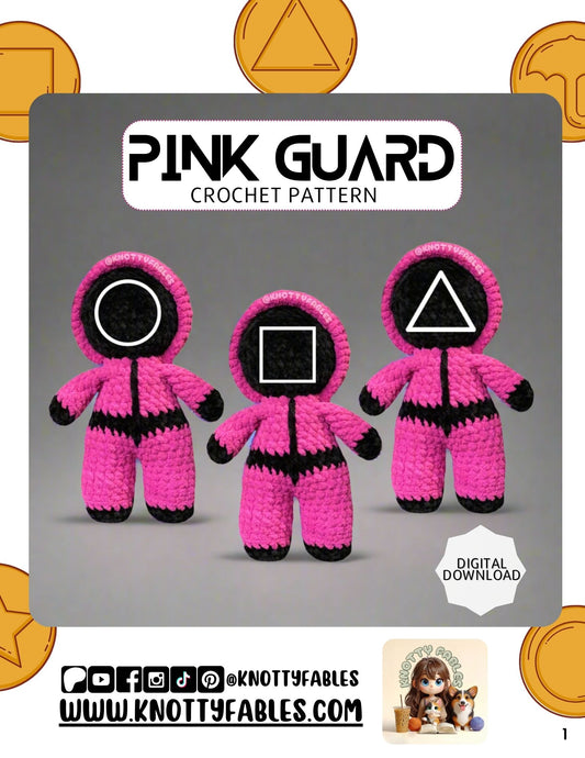 Pink Guard Crochet Patterns (PDF ONLY)