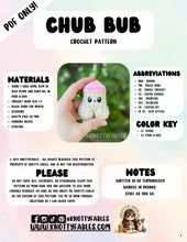 Load image into Gallery viewer, Chub Bub Crochet Pattern (PDF ONLY)
